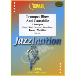 Trumpet Blues and Cantabile (3 trompetas-Banda)