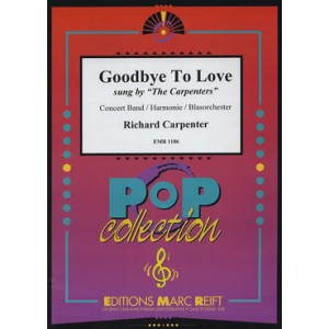 Goodbye to Love , Carpenters