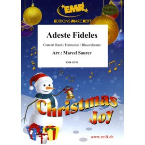Adeste Fideles ( Christmas Joy)