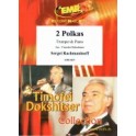 2 Polkas ( Rachmaninoff ) 